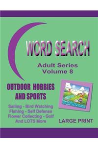 Word Search Adult Series Volume 8