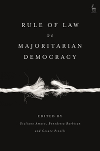 Rule of Law Vs Majoritarian Democracy