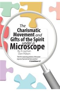 Charismatic Movement and Gifts of the Spirit under a Microscope