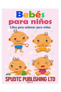 Bebés para niños