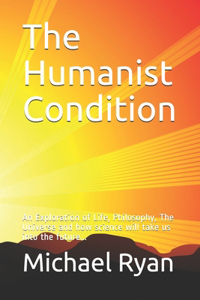 The Humanist Condition