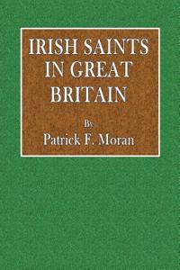 Irish Saints in Great Britain