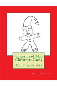 Gingerbread Man Christmas Cards