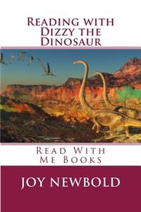 Reading with Dizzy the Dinosaur