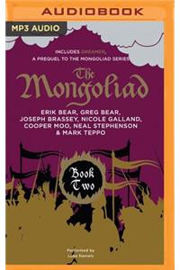 The Mongoliad: Book Two Collector's Edition (Includes the Prequel Dreamer)