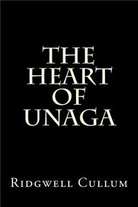 The Heart of Unaga