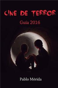 Cine de terror: Guía 2016