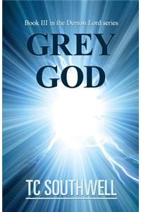 Grey God