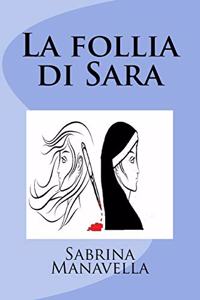 La follia di Sara