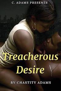 Treacherous Desire