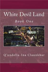 White Devil Land