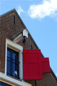 A Beautiful Dutch Home and Windows Journal