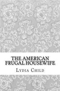 The American Frugal Housewife