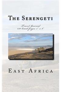 The Serengeti East Africa Travel Journal