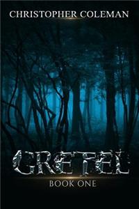 Gretel (Gretel Book One)