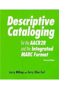 Descriptive Cataloging AACR2, 2nd