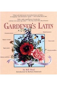 Gardener's Latin: A Lexicon