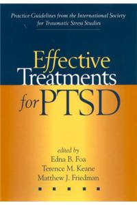 Effective Treatment for Ptsd: Practice Guidelines from the International Society for Traumatic Stress Studies