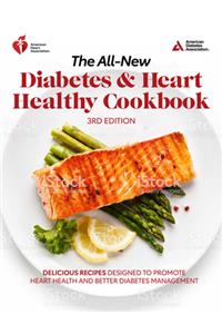 The All-New Diabetes & Heart Healthy Cookbook