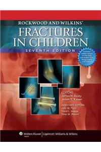 Rockwood and Wilkins' Fractures in Children