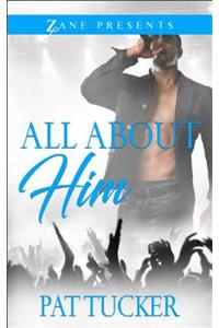 All about Him