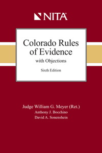 Colorado Rules of Evidence with Objections