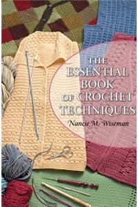 The Essential Book of Crochet Techniques