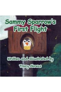 Sammy Sparrow's First Flight