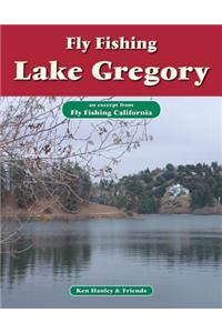 Fly Fishing Lake Gregory