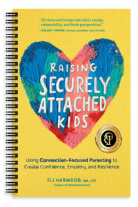 Raising Securely Attached Kids