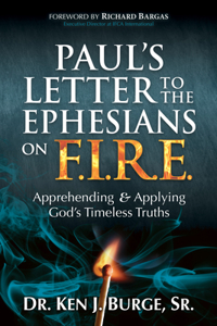 Paul's Letter to the Ephesians on F.I.R.E.