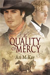 The Quality of Mercy, Volume 2