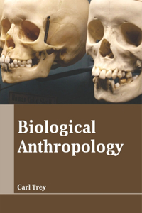 Biological Anthropology