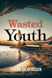 Wasted Youth