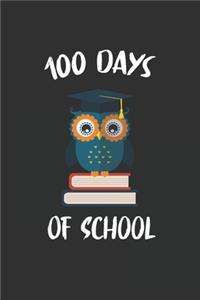 Cute 100th Day of School Owl Lover 100 days Teacher