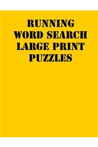 Running Word Search Large print puzzles