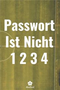 Passwort Ist Nicht 1234