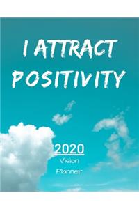 I Attract Positivity