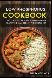 Low Phosphorus Cookbook