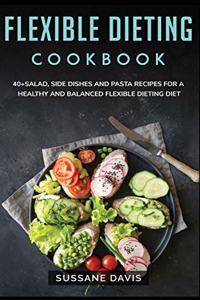 Flexible Dieting Cookbook