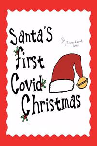 Santa's First Covid Christmas