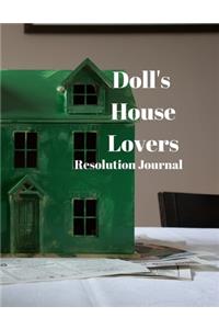 Doll's House Lovers Resolution Journal