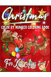 Christmas Color By Number Coloring Book For Kids Ages 2-4