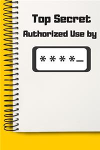 Top Secret Password No Touch Present A beautiful