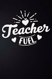 Teacher Fuel