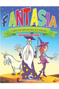 Fantasía Libro De Niños Para Colorear (Spanish Edition)