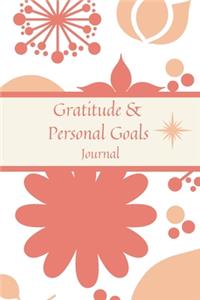Gratitude and Personal Goals Journal