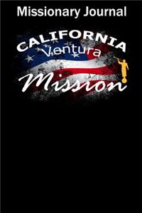 Missionary Journal California Ventura Mission
