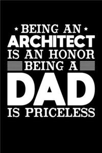 Being An Architect Is An Honor Being A Dad Is Priceless