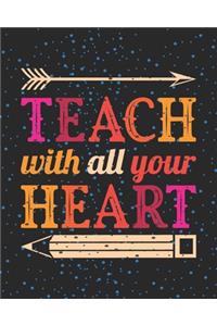 Teach With All Your Heart